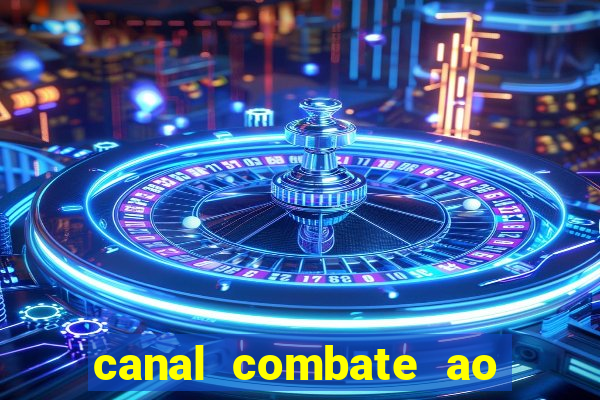 canal combate ao vivo online, multicanais